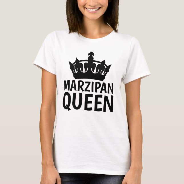 MARZIPAN QUEEN T - Shirt (Vorderseite)