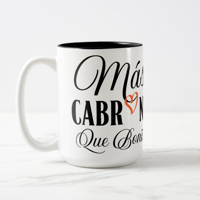Mas Cabrona que Bonita Zweifarbige Tasse (Links)