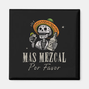 Mas Mezcal Por Favor Funny Cinco De Mayo Barkeeper Magnet