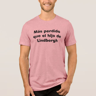 Más perdido que el hijo de Lindbergh-Mexicanisches Tri-Blend Shirt