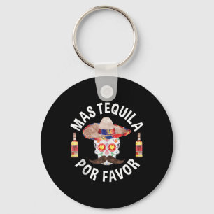 Mas Tequila Por favora Shirt Men Women Cinco De Ma Schlüsselanhänger