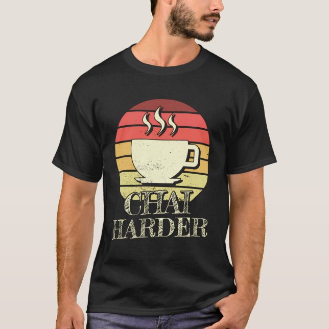 Masala Chai Harder Chai Tea T-Shirt (Vorderseite)