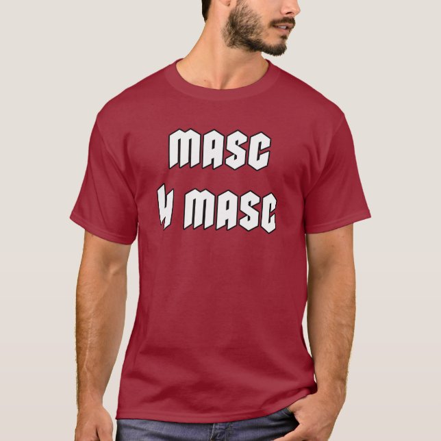 Masc 4 Masc T-Shirt (Vorderseite)