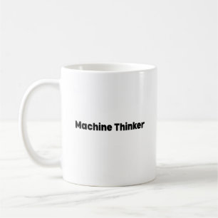 Maschinen-Denker-Tasse – Geschenk für künstliche I Kaffeetasse