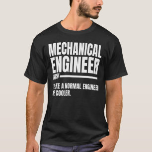 Maschinenbauingenieur - Maschinenbauingenieur T-Shirt