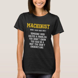 Maschinenbediener mit einem Problem 5 T-Shirt