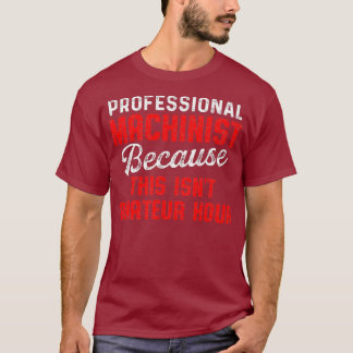 Maschinenbediener T-Shirt