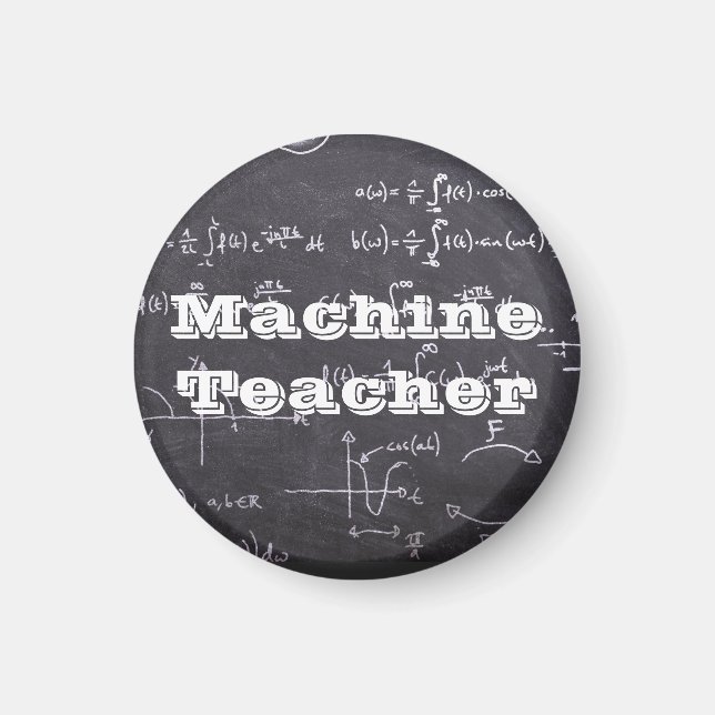Maschinenlehrer Magnet (Vorne)