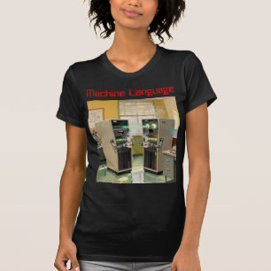 „Maschinensprache“ - Humorvolle Technologie T-Shirt