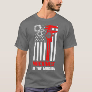Maschinist Herstellung Maschine Bediener Bearbeitu T-Shirt