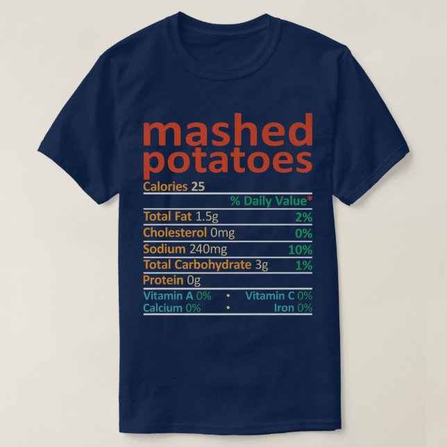 Mashed Potato Nutrition FactsRetro Vintage  T-Shirt (Design vorne)
