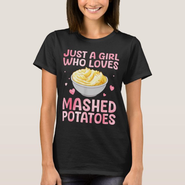 Mashed Tato Art For Women Girls Thanksgiving Mashe T-Shirt (Vorderseite)