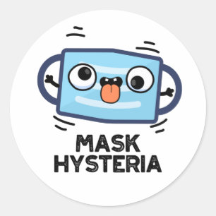 Mask Hysteria Funny Mask Puff Runder Aufkleber