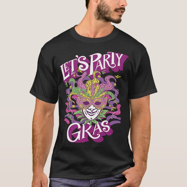 Mask Mardi Gras Let's Party Parade Shenanigans Car T-Shirt (Vorderseite)