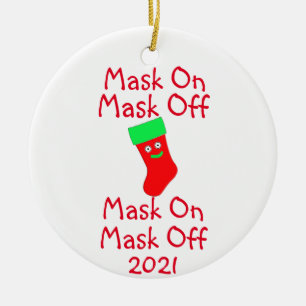 Mask On Mask Off Ceramic Ornament