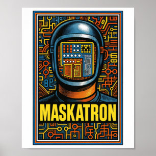Maskatron  poster