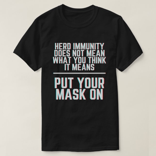 Maske Herdenunsicherheit tragen T-Shirt (Design vorne)