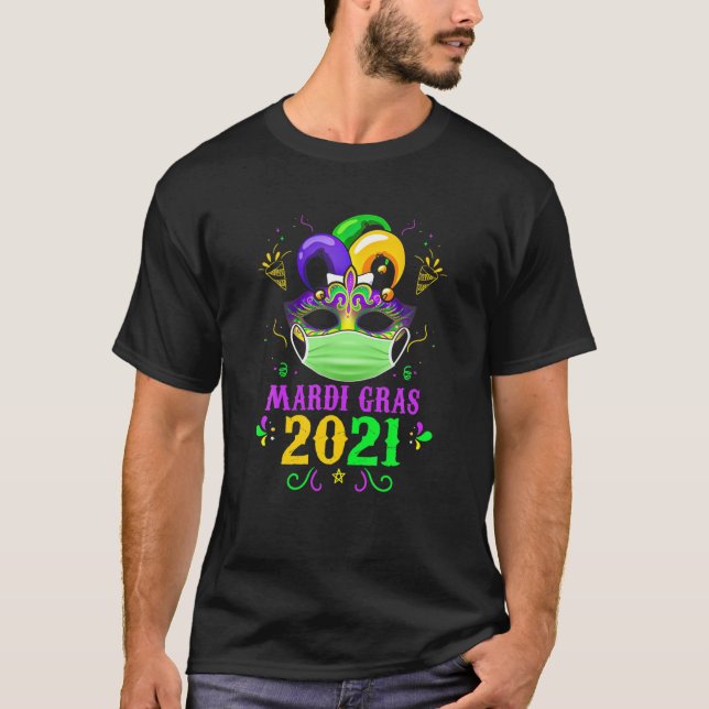 Maske mit Gesichtsmaske Mardi Gras 2021 Quarantäne T-Shirt (Vorderseite)