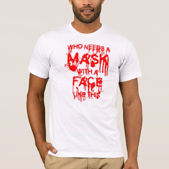 Maske-T - Shirt (Vorderseite)