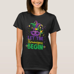 Maske und Perlen Ließ die Shenanigans Begin Mardi  T-Shirt