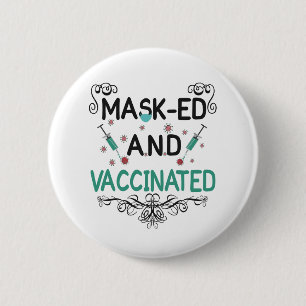 Masked And Vaccinated Nurse Life Vintage Gift Button
