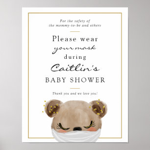 Masken mit erforderlichem Baby-Bear-Duschzeichen Poster
