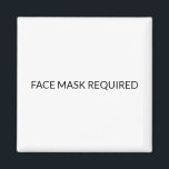 Maskenbild Erforderliches einfaches schwarz-weißes Magnet<br><div class="desc">Gesichtsmaske Erforderlich Schwarzweiß,  einfach minimalistischer,  eleganter Signalmagnet</div>