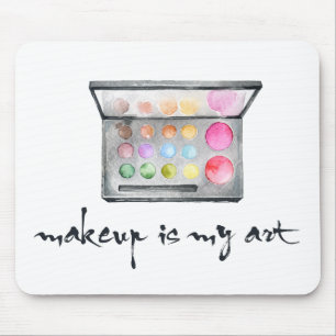 Maskenbildner-Palette - "Make-up ist meine Kunst-" Mousepad