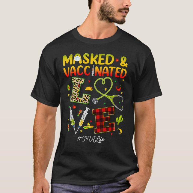 Maskierte und geimpfte Liebe kann das Leben von Ci T-Shirt (Vorderseite)