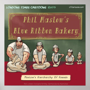 Maslows Bäckerei Kneed Funny Poster