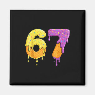 Mason 67 Eis-Drip-Meme Six Seven Lustig Magnet
