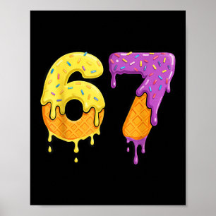 Mason 67 Eis Drip Meme Six Seven Lustig  Poster