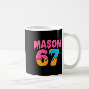 Mason 67 Eis Meme lustig sechs sieben Mason Eis  Kaffeetasse