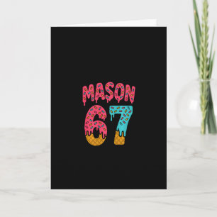 Mason 67 Eiscreme Meme Lustig Six Seven (auf Ck) P Karte