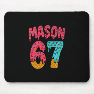 Mason 67 Eiscreme Meme Lustig Six Seven (auf Ck) P Mousepad