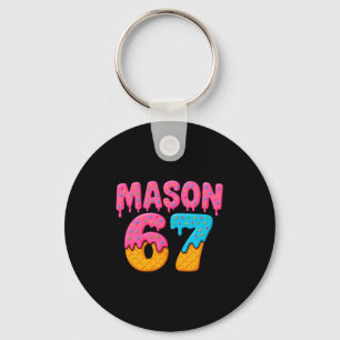 Mason 67 Eiscreme Meme Lustig Six Seven Mason Eis Schlüsselanhänger