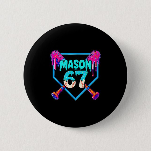 Mason 67 Funny Ice Cream Drip Sell Meme Design  Button (Vorderseite)