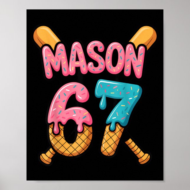 Mason 67 Ice Cream Drip Baseball  Poster (Vorne)