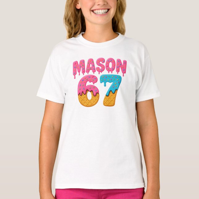 Mason 67 Ice Cream Meme Funny Six Sieben Mason Eis T-Shirt (Vorderseite)
