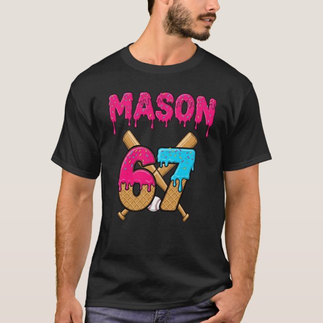 Mason 67 Ice Cream Meme Funny Six Sieben Mason Eis T-Shirt (Vorderseite)