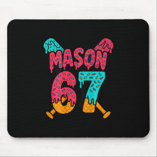 Mason 67 Lustige Eis Drip Verkauf Meme Design 1  Mousepad