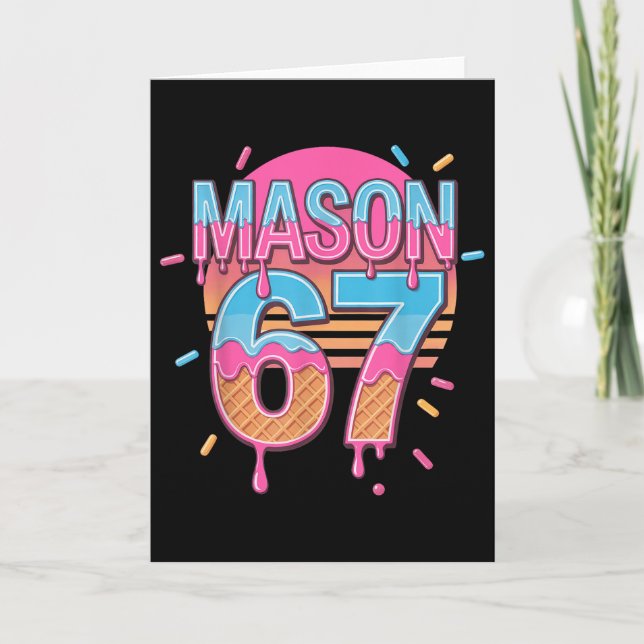 Mason 67 Meme Eis Bysebyll Drip  Karte (Vorderseite)