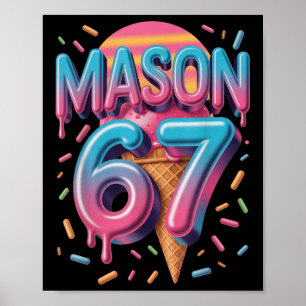 Mason 67 Meme Eiscreme Bysebyll Drip _1 Poster