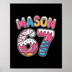 Mason 67 Meme liebt Eiscreme-Drip-Sport Sechs Sieb Poster