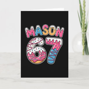 Mason 67 Meme liebt Eiscreme-Drip-Sport Six Seven Karte
