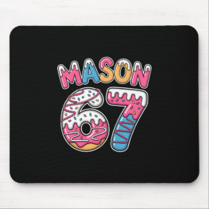 Mason 67 Meme liebt Eiscreme-Drip-Sport Six Seven Mousepad