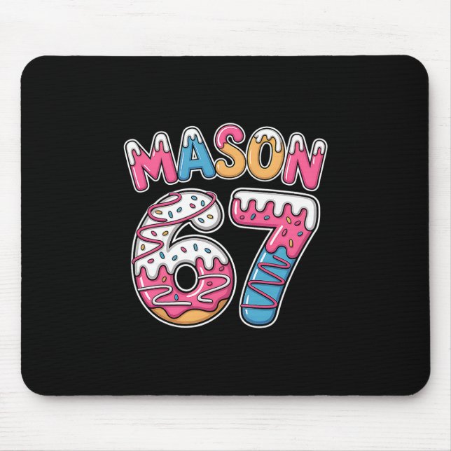 Mason 67 Meme liebt Eiscreme-Drip-Sport Six Seven Mousepad (Vorne)