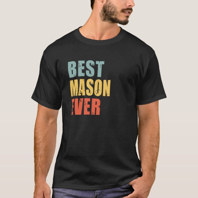 Mason Best Ever Mason T-Shirt (Vorderseite)