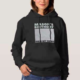 MASON ITu2019S MEIN GEBURTSTAG MEIN SHIRT Personal