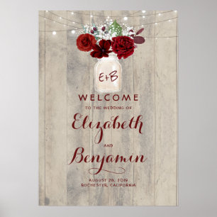 Mason Jar Burgundy Floral Wedding Begrüßungszeiche Poster